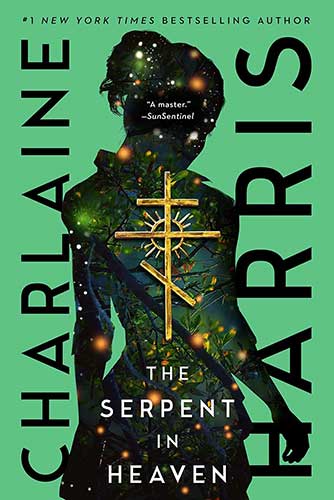 Cover image for The Serpent in Heaven by Charlaine Harris