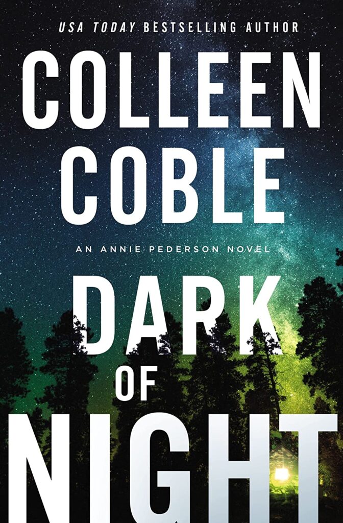 Dark of Night by Colleen Coble Book Cover