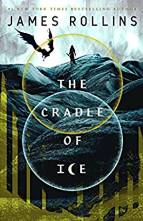 Cover image of The Cradle of Ice by James Rollins