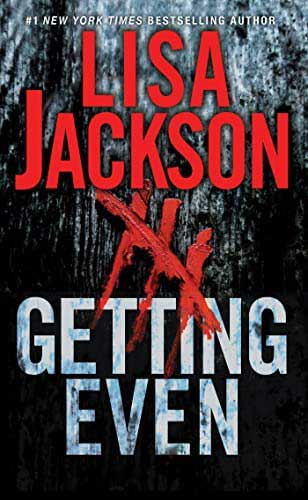 Cover image of Getting Even by Lisa Jackson