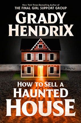 Cover image of How to Sell a Haunted House by Grady Hendrix