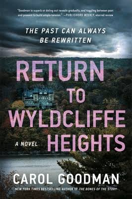 Return to Wyldcliffe Heights by Carol Goodman Book Cover Graphic