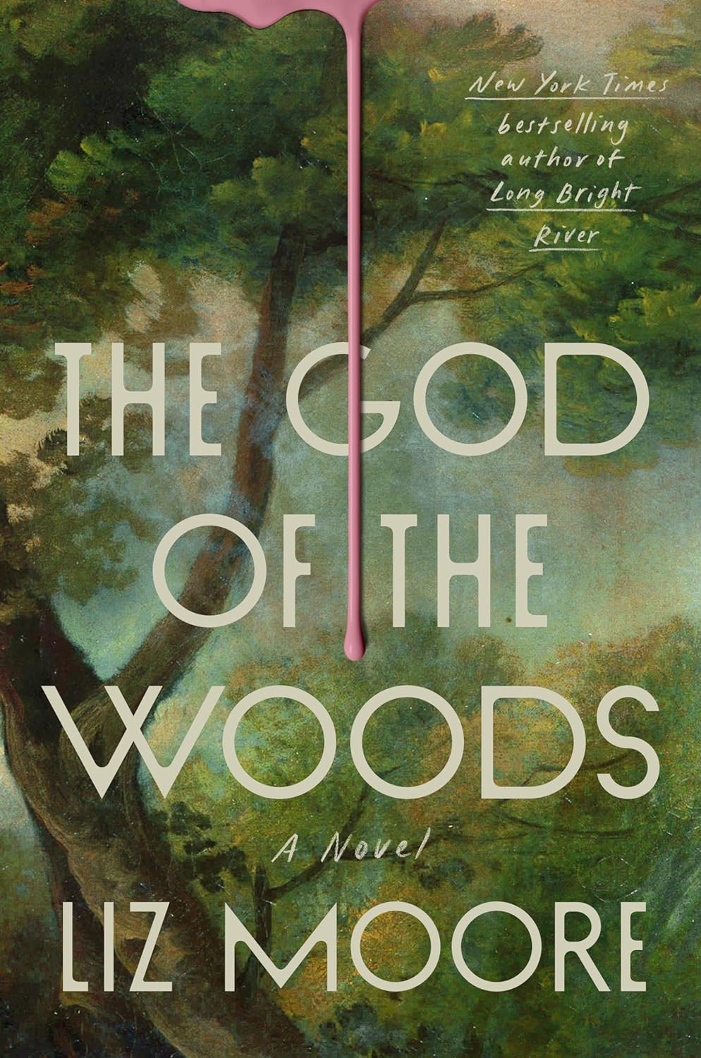 The God of the Woods by Liz Moore Book Cover Graphic