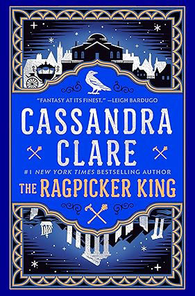 The Ragpicker King by Cassandra Clare Book Cover